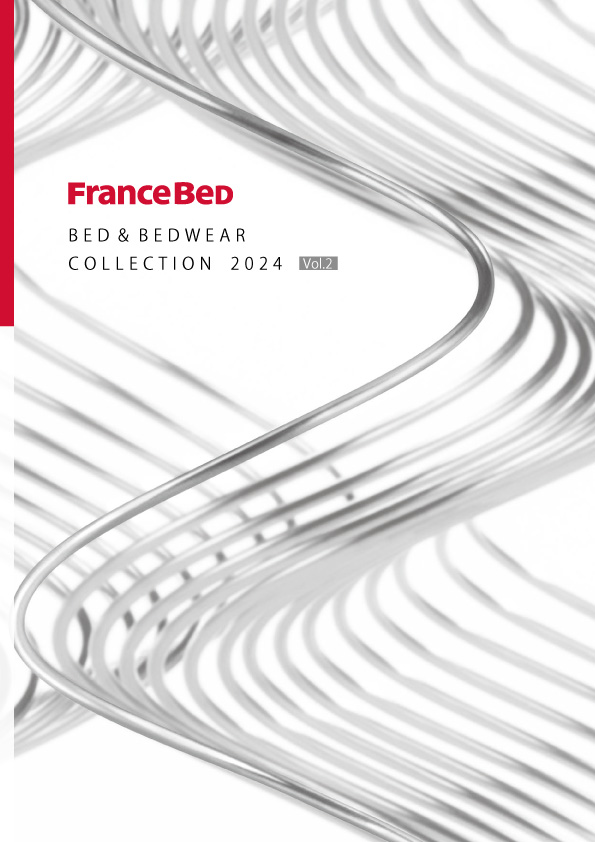 Bed & BedWear Collection 2024フランスベッド ベッド総合カタログ 2024‐2025 